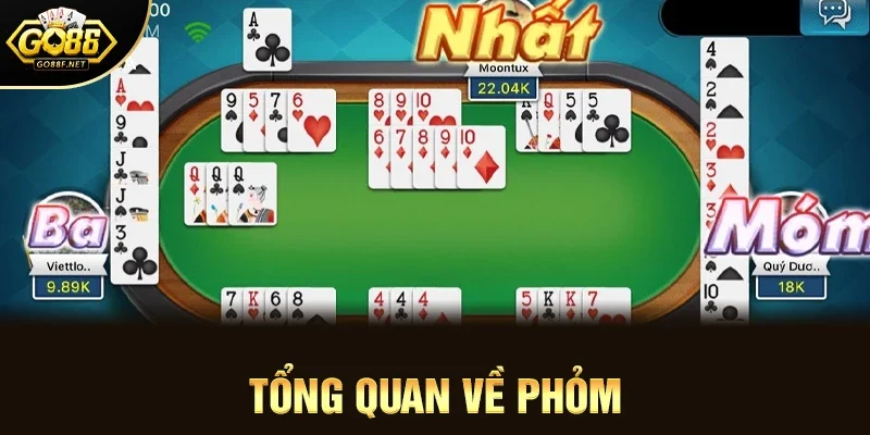 Tổng quan về Phỏm